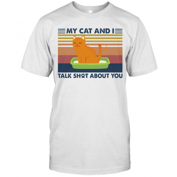 Other - My Cat And I Talk Shot About You  Retro T-Shirt